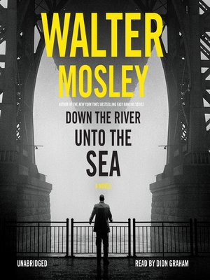 cover image of Down the River unto the Sea